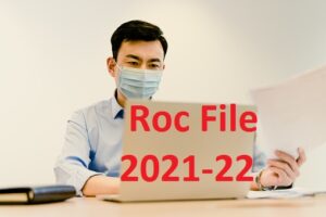 Read more about the article Roc Filing due date Fy 2021-22 updated 25 May 2022